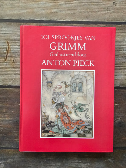 101 sprookjes van Grimm geïllustreerd Anton Pieck