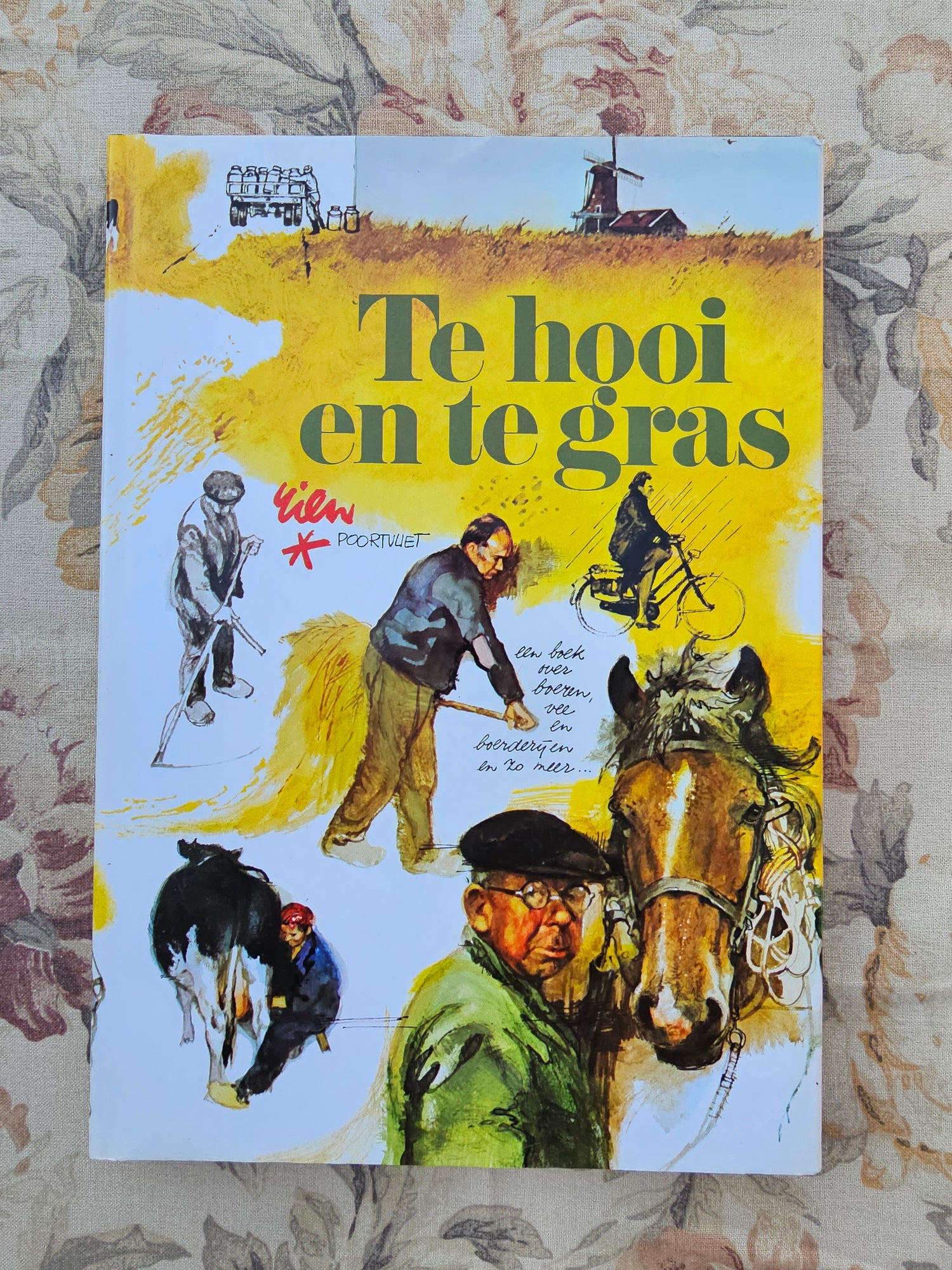 Rien Poortvliet te hooi te gras