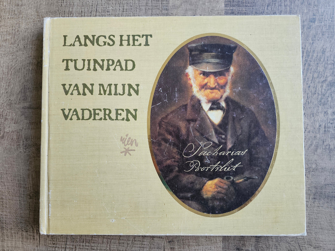 Rien Poortvliet Langs het tuinpad van mijn vaderen