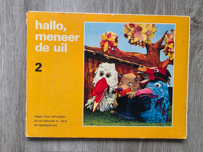 Vintage Fabeltjeskrant boek Hallo, meneer de Uil deel 2