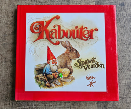 Boek Kabouter Spreekwoorden van Rien Poortvliet met spreuken en kabouterillustraties